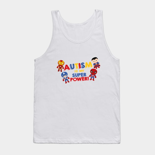 Autism Super Power Tank Top by DisneyAddict